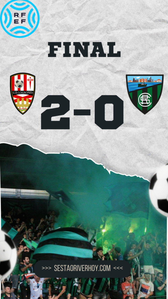 UD Logroñés 2-0 Sestao River: derrota que aleja el sueño del playoff