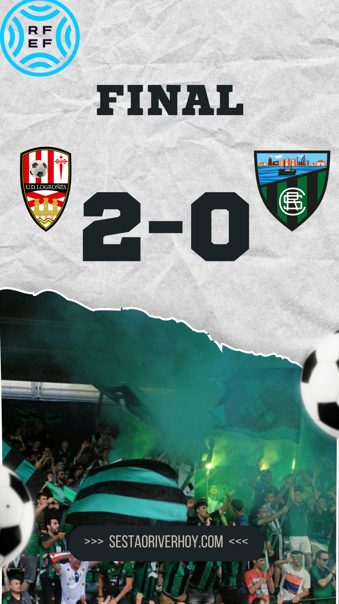 UD Logroñés 2-0 Sestao River: derrota que aleja el sueño del playoff