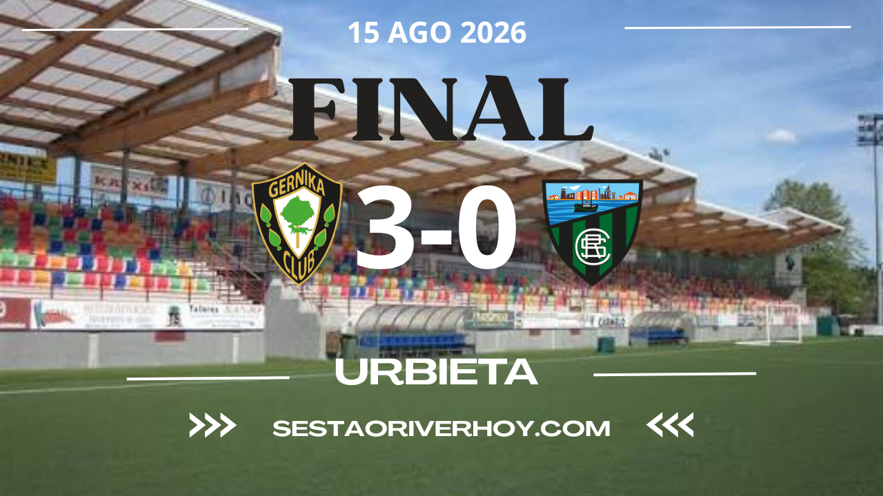 Gernika Club 3-0 Sestao River